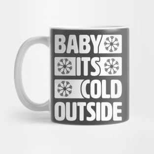 Bebe it's cold outside Mug